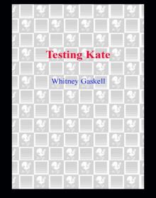 Testing Kate Read online