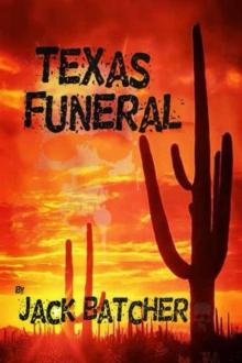 Texas Funeral Read online