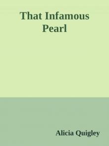 That Infamous Pearl Read online