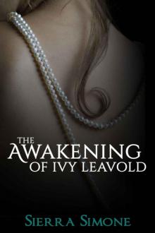 The Awakening of Ivy Leavold Read online