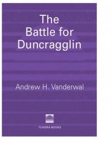 The Battle for Duncragglin Read online
