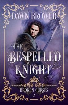 The Bepelled Knight (Broken Curses) Read online