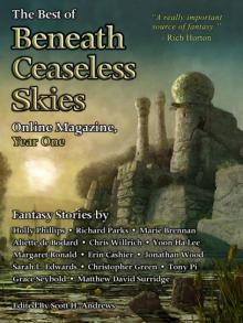 The Best of Beneath Ceaseless Skies Online Magazine, Year One