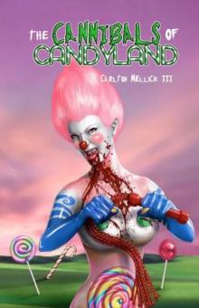 The Cannibals of Candyland Read online