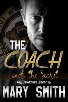 The Coach and the Secret (New Hampshire Bears #5) Read online