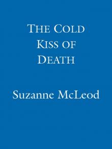 The Cold Kiss of Death Read online