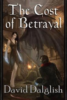 The Cost of Betrayal (Half-Orcs Book 2) Read online