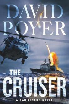 The Cruiser: A Dan Lenson Novel Read online