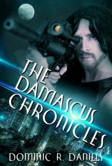 The Damascus Chronicles