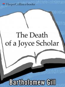 The Death of a Joyce Scholar Read online