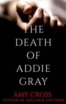 The Death of Addie Gray Read online