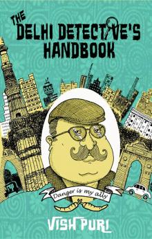 The Delhi Detective's Handbook Read online