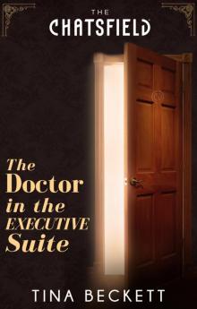 The Doctor in the Executive Suite Read online