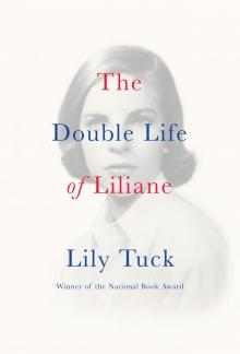 The Double Life of Liliane Read online