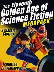 The Eleventh Golden Age of Science Fiction Megapack Read online