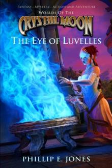 The Eye of Luvelles Read online
