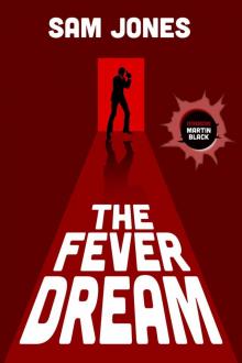 The Fever Dream Read online
