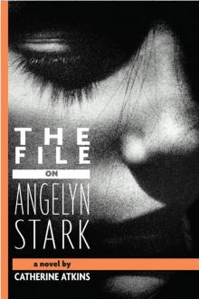 The File on Angelyn Stark Read online