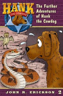 The Further Adventures of Hank the Cowdog Read online