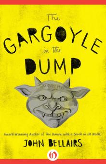 The Gargoyle in the Dump Read online