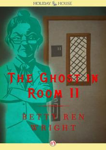 The Ghost in Room 11 Read online