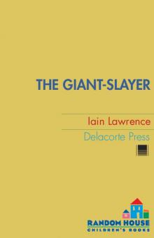 The Giant-Slayer Read online