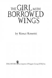 The Girl With Borrowed Wings