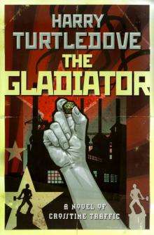The Gladiator ct-4