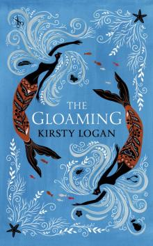 The Gloaming Read online