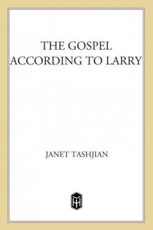The Gospel According to Larry Read online