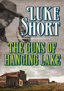 The Guns of Hanging Lake Read online