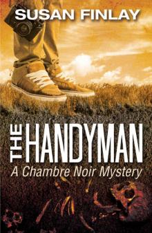 The Handyman (Chambre Noir Book 1) Read online