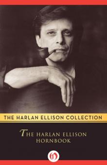 The Harlan Ellison Hornbook Read online