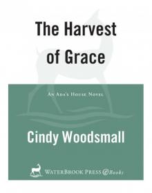 The Harvest of Grace Read online