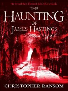 The Haunting of James Hastings Read online