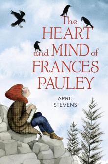 The Heart and Mind of Frances Pauley Read online