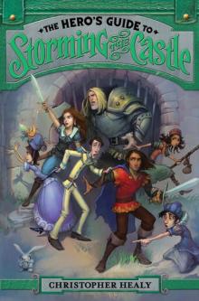 The Hero's Guide to Storming the Castle (The League of Princes) Read online