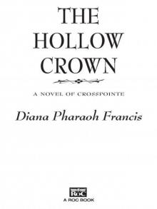 The Hollow Crown: A Novel of Crosspointe