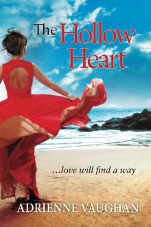 The Hollow Heart (The Heartfelt Series) Read online