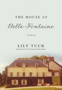 The House at Belle Fontaine Read online