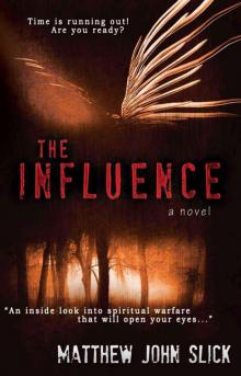 The Influence (Supernatural Thriller)