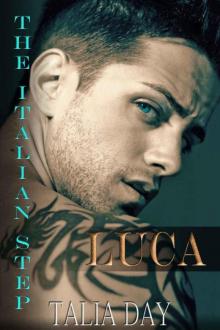 The Italian Step : Luca (A Romance)