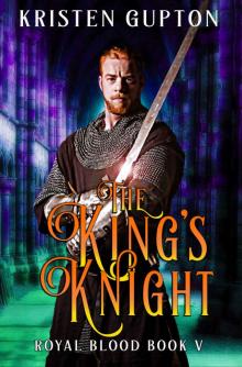 The King's Knight (Royal Blood Book 5) Read online