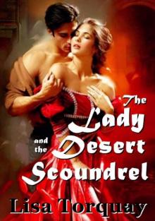 The Lady and the Desert Scoundrel Read online