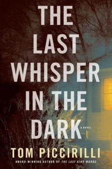 The Last Whisper in the Dark: A Novel Read online