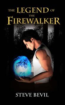 The Legend of the Firewalker