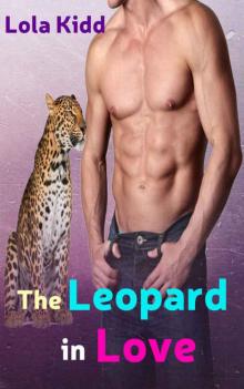 The Leopard in Love (BBW Shifter Mail Order Bride Romance) (Mail-Order Mates Book 8) Read online