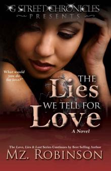 The Lies We Tell for Love (The Love, Lies & Lust Series) Read online