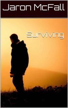 The Living Saga (Book 1): Surviving