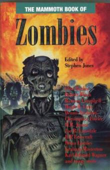 The Mammoth Book of Zombies Read online